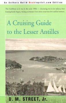 portada a cruising guide to the lesser antilles (en Inglés)