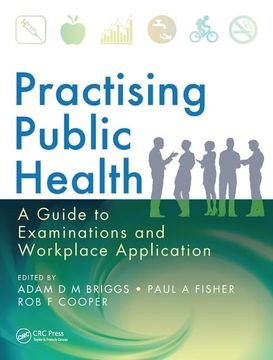 portada Practising Public Health: A Guide to Examinations and Workplace Application