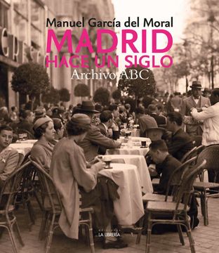 portada Madrid Hace un Siglo. Archivo abc