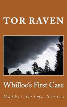 portada Whilloe's First Case: Gothic Crime Series