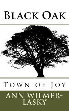 portada Black Oak: Town of Joy (en Inglés)