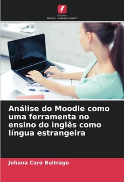 portada Análise do Moodle Como uma Ferramenta no Ensino do Inglês Como Língua Estrangeira