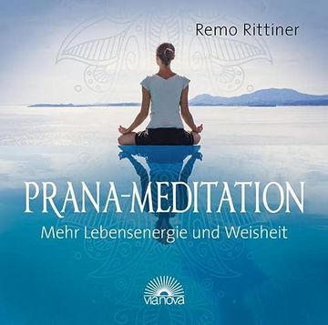 portada Prana-Mediation: Mehr Lebensenergie und Weisheit (en Alemán)