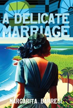 portada A Delicate Marriage (en Inglés)