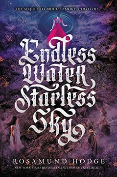 portada Endless Water, Starless sky (Bright Smoke, Cold Fire, 2) (in English)