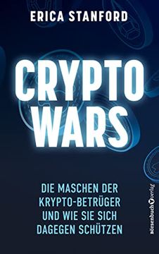 portada Crypto Wars: Die Maschen der Krypto-Betrüger und wie sie Sich Dagegen Schützen (en Alemán)