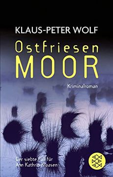 portada Ostfriesenmoor: Der Siebte Fall für ann Kathrin Klaasen (Fischer Taschenbibliothek) (en Alemán)
