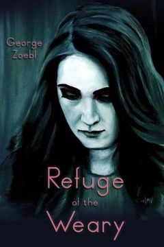 portada Refuge of the Weary (in English)