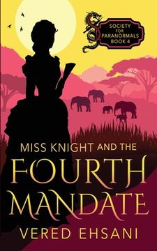 portada Miss Knight and the Fourth Mandate (en Inglés)