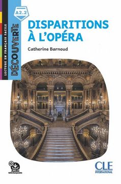 portada Disparitions à L'Opéra: Disparitions a L'Opera (Lecture en Français Facile - Découverte) 