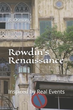 portada Rowdin's Renaissance: Inspired by Real Events (en Inglés)