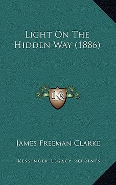 portada light on the hidden way (1886) (in English)