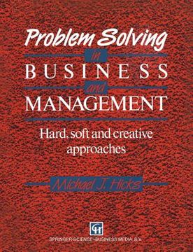 portada Problem Solving in Business and Management: Hard, Soft and Creative Approaches