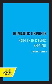 portada Romantic Orpheus: Profiles of Clemens Brentano 
