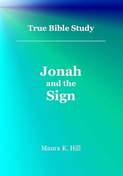 portada True Bible Study - Jonah and the Sign (en Inglés)