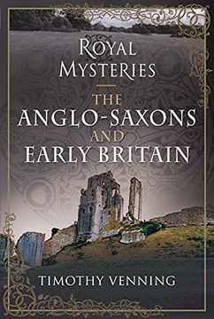 portada The Anglo-Saxons and Early Britain