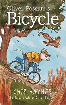 portada Oliver Possum's Bicycle (The Bicycle Life of Oliver Possum) (in English)