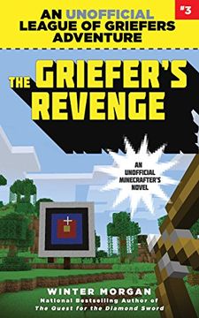 portada The Griefer's Revenge: An Unofficial League of Griefers Adventure, #3 (League of Griefers Series)