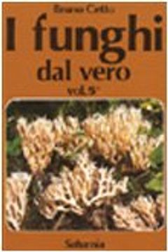 portada I Funghi dal Vero (Vol. 5) (in Italian)