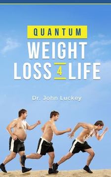 portada Quantum Weight loss 4 Life (en Inglés)