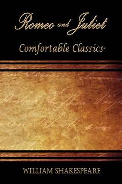 portada Romeo and Juliet: Comfortable Classics (in English)