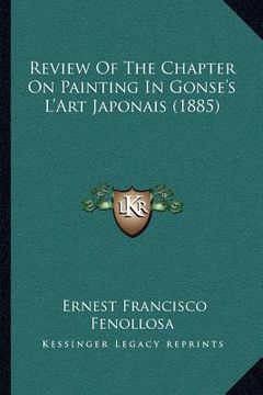portada review of the chapter on painting in gonse's l'art japonais (1885) (en Inglés)