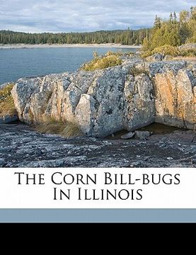 portada the corn bill-bugs in illinois (en Inglés)