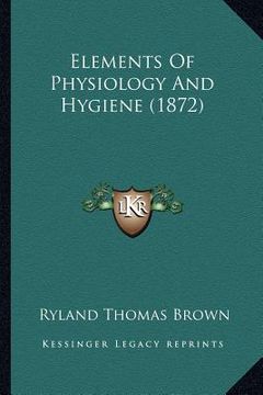 portada elements of physiology and hygiene (1872)