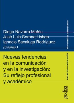 portada Nuevas Tendencias en la Comunicacion y en la Investigacion: Su Reflejo Profesional y Academico (in Spanish)