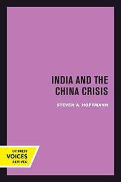 portada India and the China Crisis (International Crisis Behavior) (en Inglés)