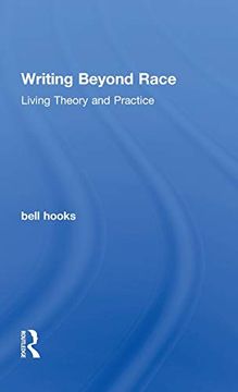 portada Writing Beyond Race: Living Theory and Practice (in English)