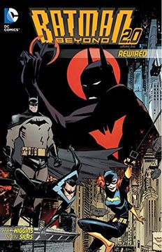 portada Batman Beyond 2. 0 Rewired tp (en Inglés)