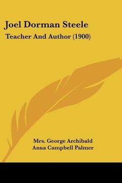 portada joel dorman steele: teacher and author (1900) (en Inglés)