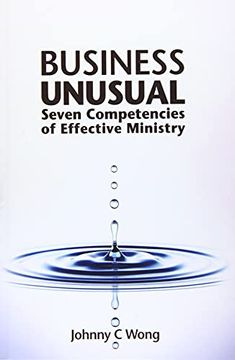 portada Business Unusual: Seven Competencies of Effective Ministry (in English)