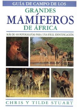 portada Guia de Campo de los Grandes Mamiferos de Africa (in Spanish)