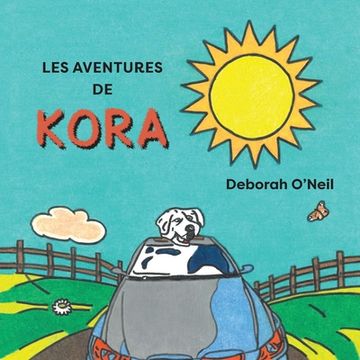 portada Les aventures de Kora (en Francés)