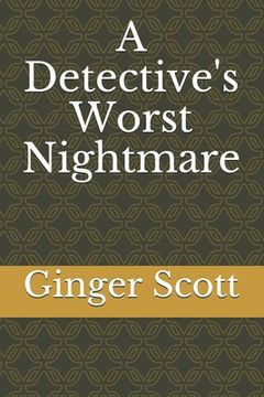 portada A Detective's Worst Nightmare (en Inglés)
