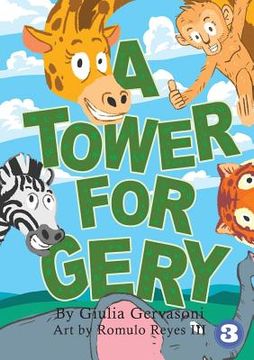 portada A Tower For Gery (en Inglés)