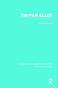 portada Tin Pan Alley (en Inglés)