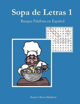 portada Sopa De Letras 1: Busque Palabras En Español (volume 1) (spanish Edition)