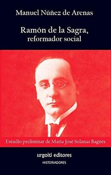 portada Ramón de la Sagra, Reformador Social: 31 (Historiadores) (in Spanish)