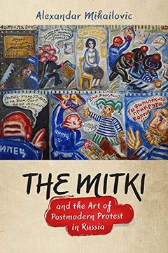 portada The Mitki and the art of Postmodern Protest in Russia (in English)