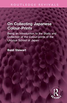 portada On Collecting Japanese Colour-Prints (Routledge Revivals) (en Inglés)
