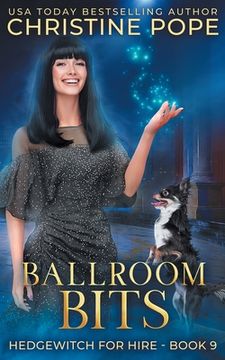 portada Ballroom Bits: A Cozy Witch Mystery (en Inglés)