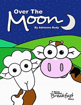 portada Over the Moon: A Sheep Named Breakfast Story (in English)