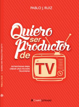 portada Quiero ser productor de TV (in Spanish)