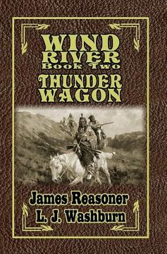 portada Wind River: Thunder Wagon (en Inglés)