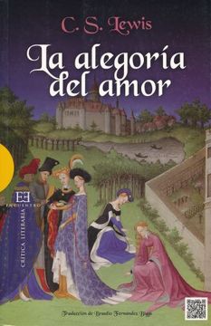 portada La Alegoria del Amor: Un Estudio Sobre Tradicion Medieval (in Spanish)