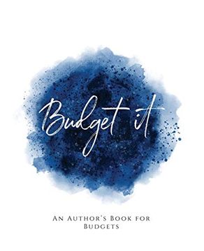 portada Budget It! ~ an Author's Book for Budgets ~ Blue Version 