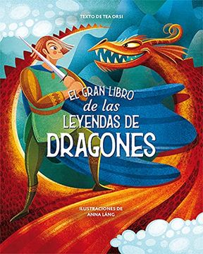 portada El Gran Libro de las Leyendas de Dragones (in Spanish)